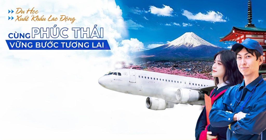 Du học & Xuất Khẩu Lao Động Phúc Thái